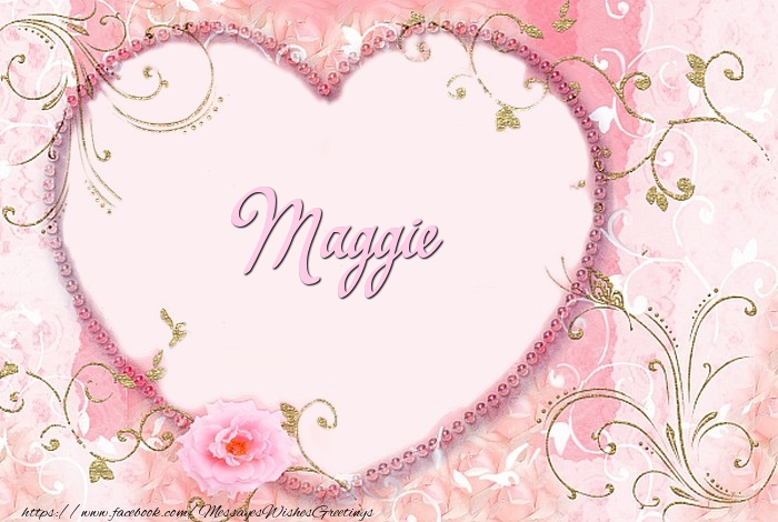 Greetings Cards for Love - Maggie