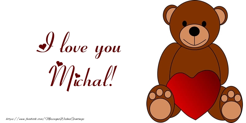 Greetings Cards for Love - Bear & Hearts | I love you Michal!