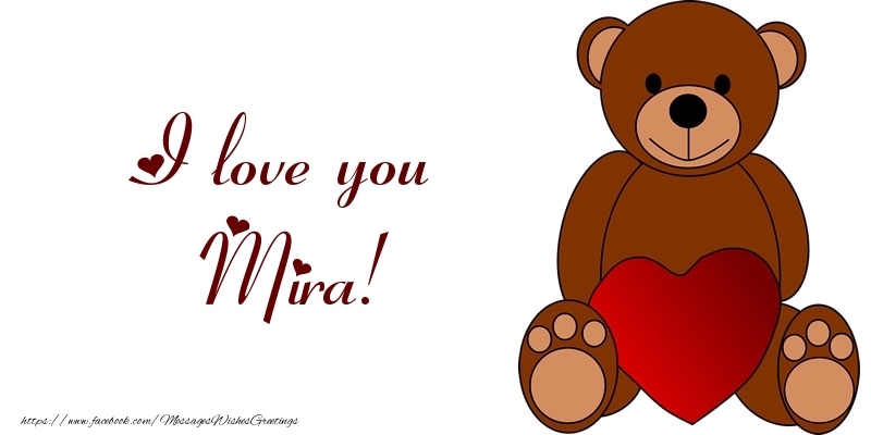 Greetings Cards for Love - Bear & Hearts | I love you Mira!