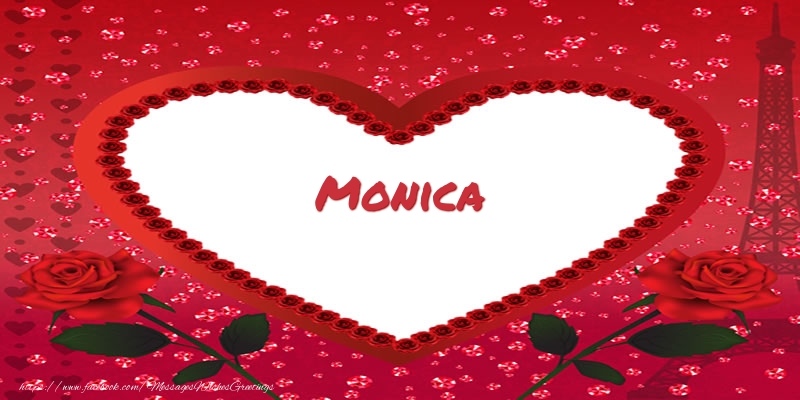 Greetings Cards for Love - Hearts | Name in heart  Monica