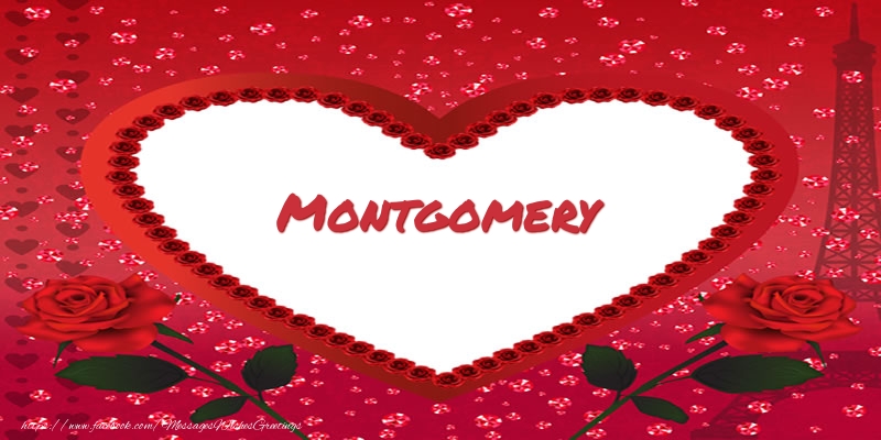 Greetings Cards for Love - Name in heart  Montgomery