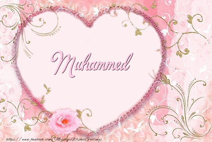 Greetings Cards for Love - Muhammed