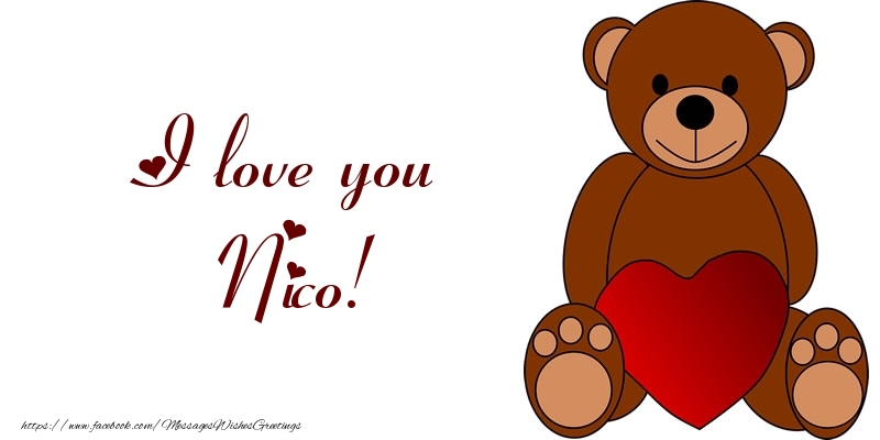 Greetings Cards for Love - Bear & Hearts | I love you Nico!