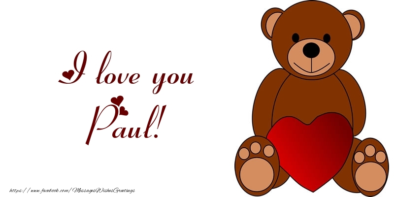  Greetings Cards for Love - Bear & Hearts | I love you Paul!