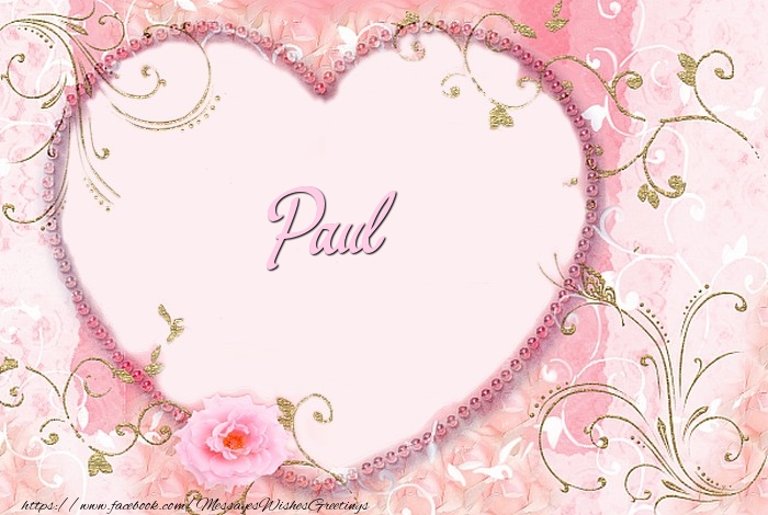 Greetings Cards for Love - Paul