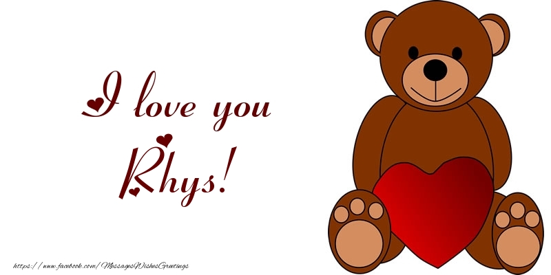 Greetings Cards for Love - Bear & Hearts | I love you Rhys!