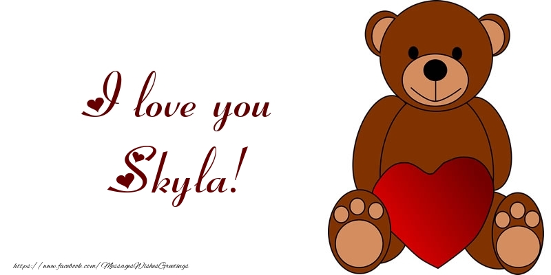 Greetings Cards for Love - Bear & Hearts | I love you Skyla!