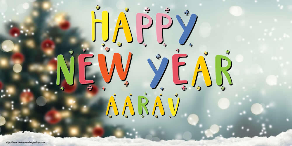 Greetings Cards for New Year - Christmas Tree | Happy New Year Aarav!