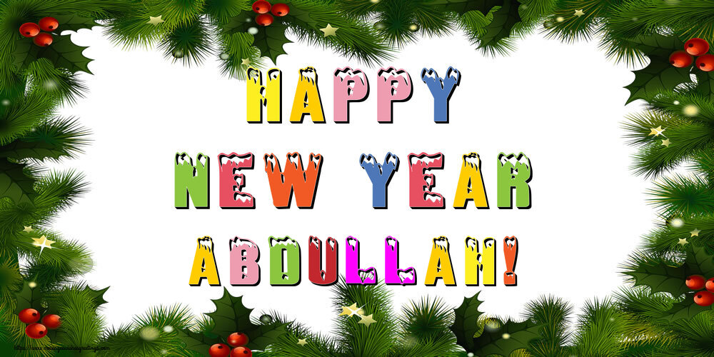  Greetings Cards for New Year - Christmas Decoration | Happy New Year Abdullah!