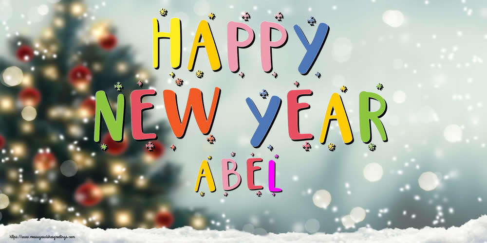 Greetings Cards for New Year - Christmas Tree | Happy New Year Abel!