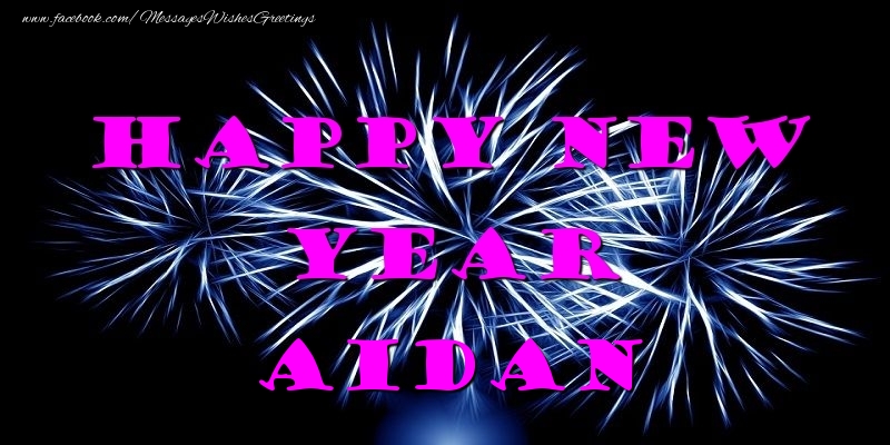 Greetings Cards for New Year - Fireworks | Happy New Year Aidan
