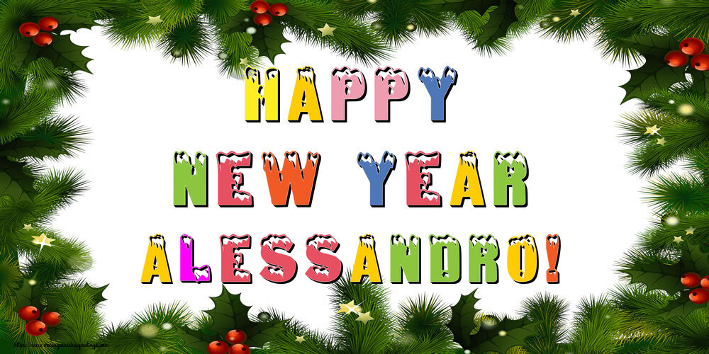  Greetings Cards for New Year - Christmas Decoration | Happy New Year Alessandro!