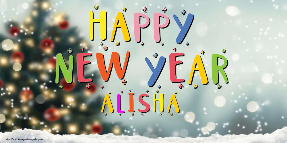 Greetings Cards for New Year - Christmas Tree | Happy New Year Alisha!