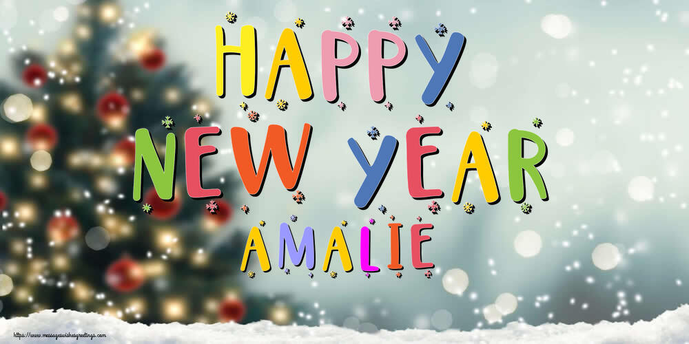 Greetings Cards for New Year - Christmas Tree | Happy New Year Amalie!