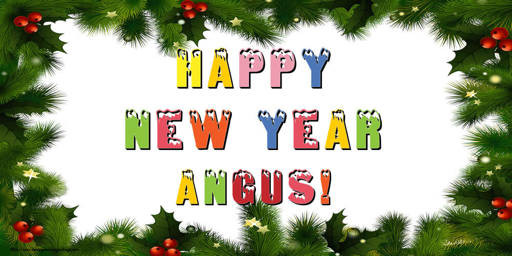 Greetings Cards for New Year - Christmas Decoration | Happy New Year Angus!