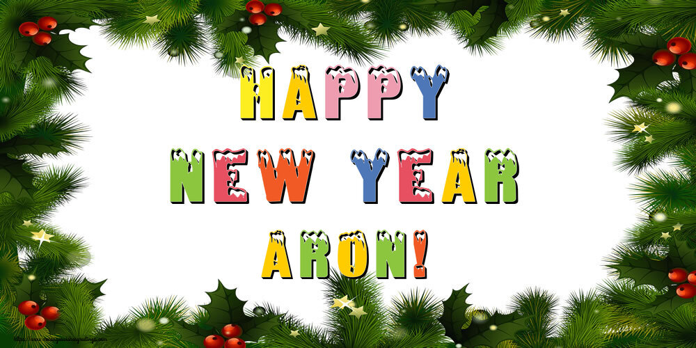 Greetings Cards for New Year - Happy New Year Aron!