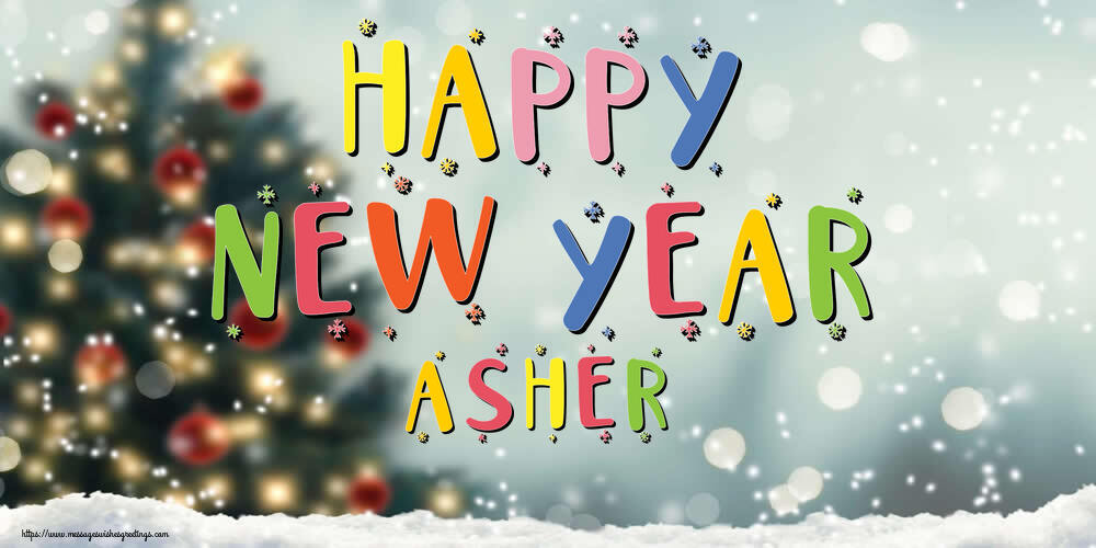 Greetings Cards for New Year - Christmas Tree | Happy New Year Asher!