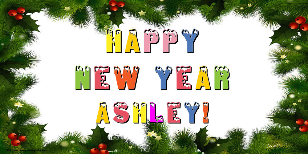  Greetings Cards for New Year - Christmas Decoration | Happy New Year Ashley!