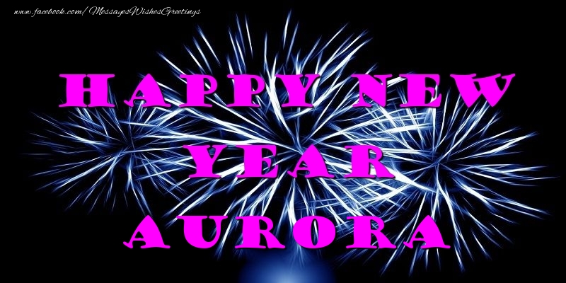 Greetings Cards for New Year - Fireworks | Happy New Year Aurora