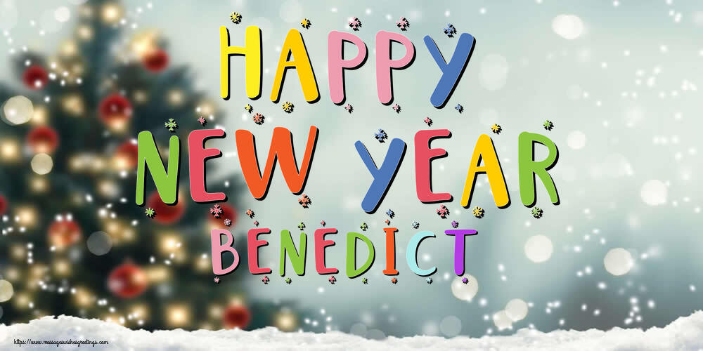 Greetings Cards for New Year - Christmas Tree | Happy New Year Benedict!