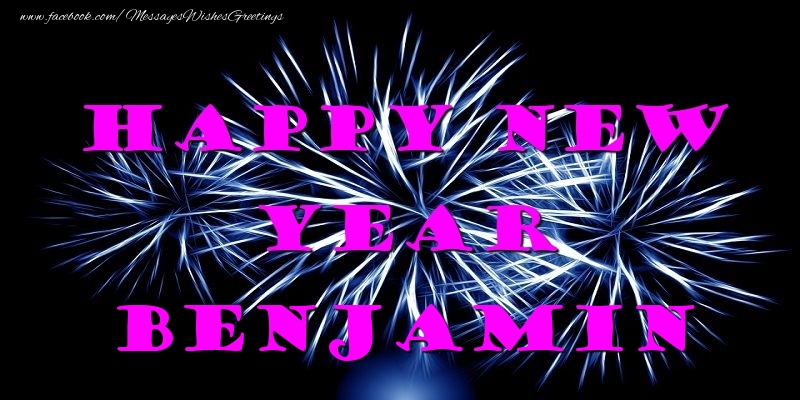 Greetings Cards for New Year - Fireworks | Happy New Year Benjamin