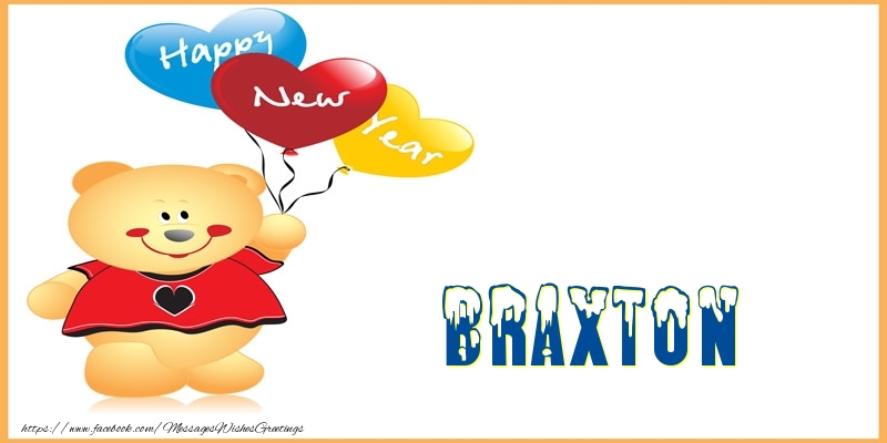 Greetings Cards for New Year - Happy New Year Braxton!