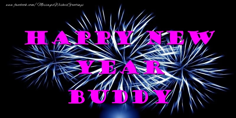 Greetings Cards for New Year - Fireworks | Happy New Year Buddy