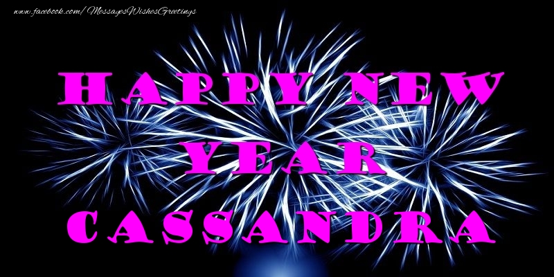 Greetings Cards for New Year - Fireworks | Happy New Year Cassandra