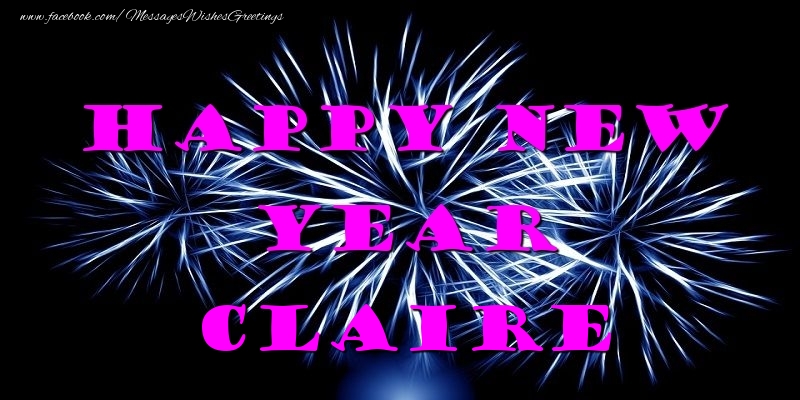 Greetings Cards for New Year - Fireworks | Happy New Year Claire