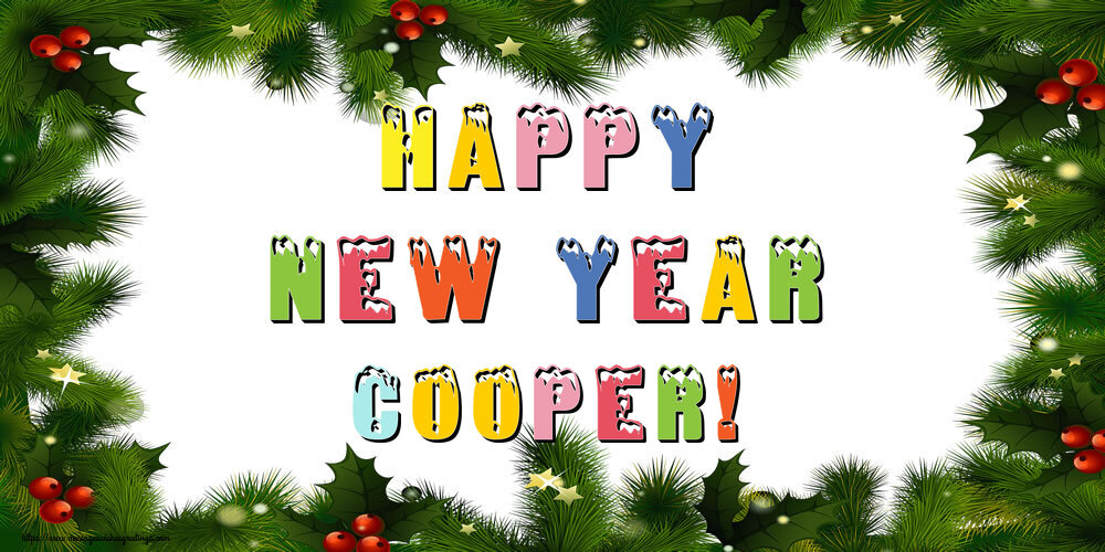 Greetings Cards for New Year - Christmas Decoration | Happy New Year Cooper!