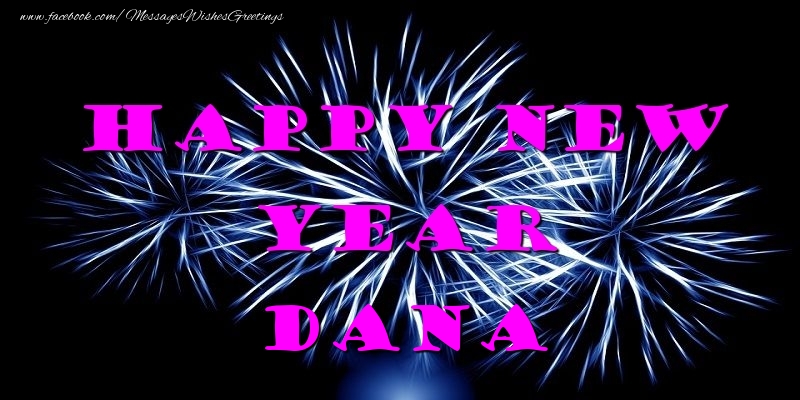 Greetings Cards for New Year - Fireworks | Happy New Year Dana