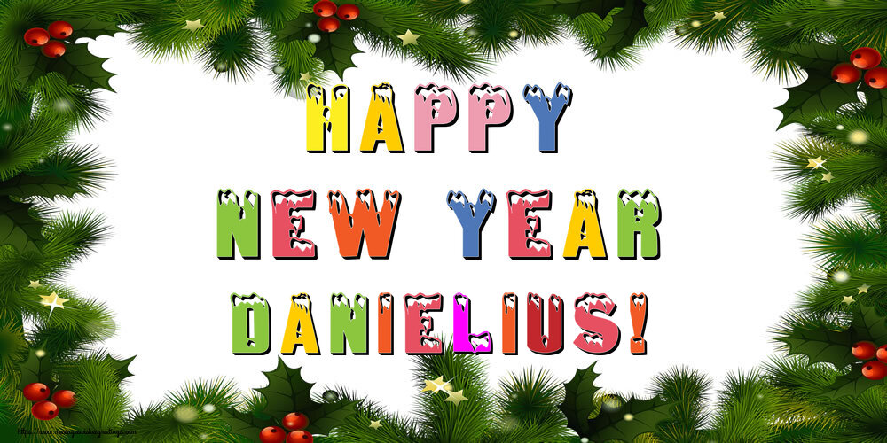 Greetings Cards for New Year - Christmas Decoration | Happy New Year Danielius!