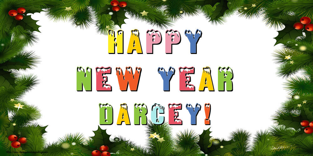  Greetings Cards for New Year - Christmas Decoration | Happy New Year Darcey!