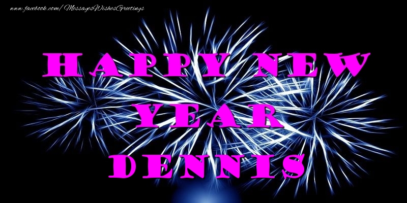 Greetings Cards for New Year - Fireworks | Happy New Year Dennis
