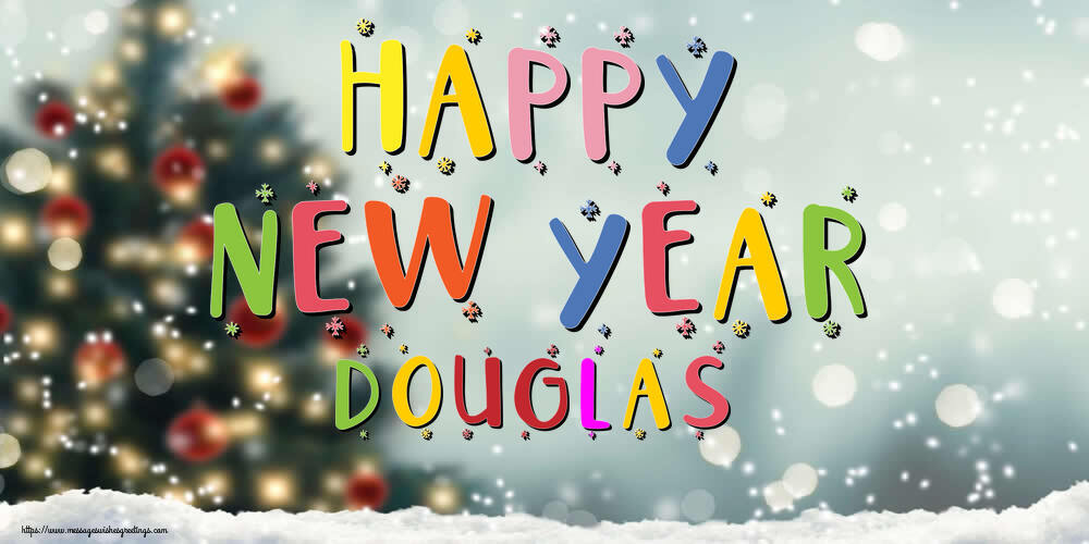  Greetings Cards for New Year - Christmas Tree | Happy New Year Douglas!