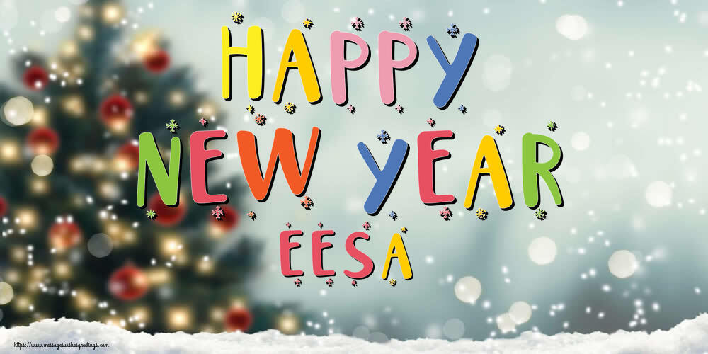 Greetings Cards for New Year - Christmas Tree | Happy New Year Eesa!