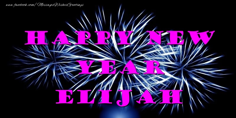 Greetings Cards for New Year - Fireworks | Happy New Year Elijah