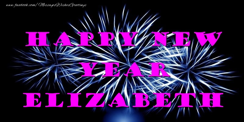 Greetings Cards for New Year - Fireworks | Happy New Year Elizabeth