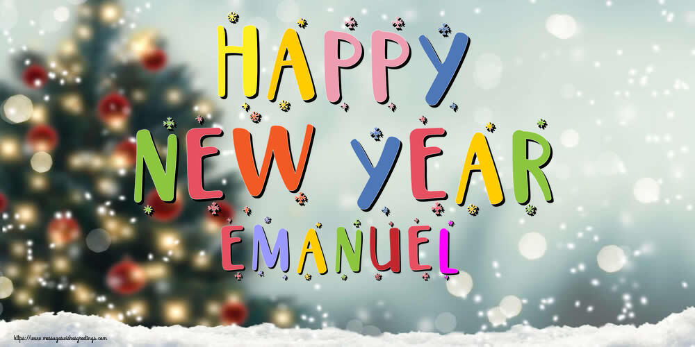 Greetings Cards for New Year - Happy New Year Emanuel!