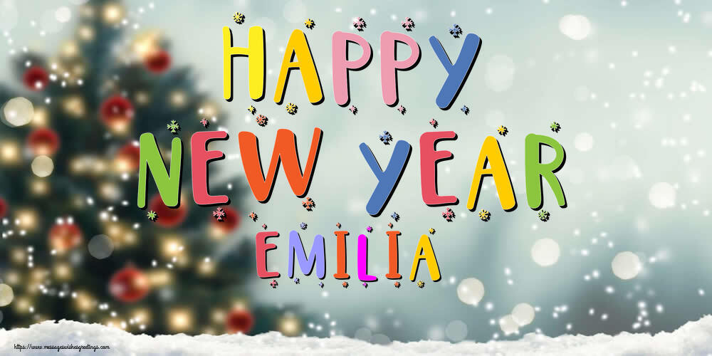 Greetings Cards for New Year - Happy New Year Emilia!