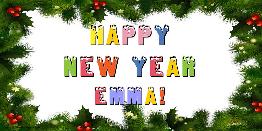 Greetings Cards for New Year - Christmas Decoration | Happy New Year Emma!