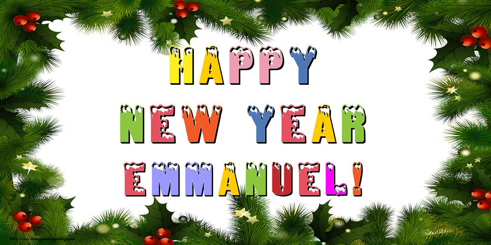 Greetings Cards for New Year - Happy New Year Emmanuel!