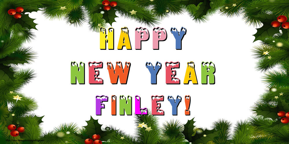 Greetings Cards for New Year - Happy New Year Finley!