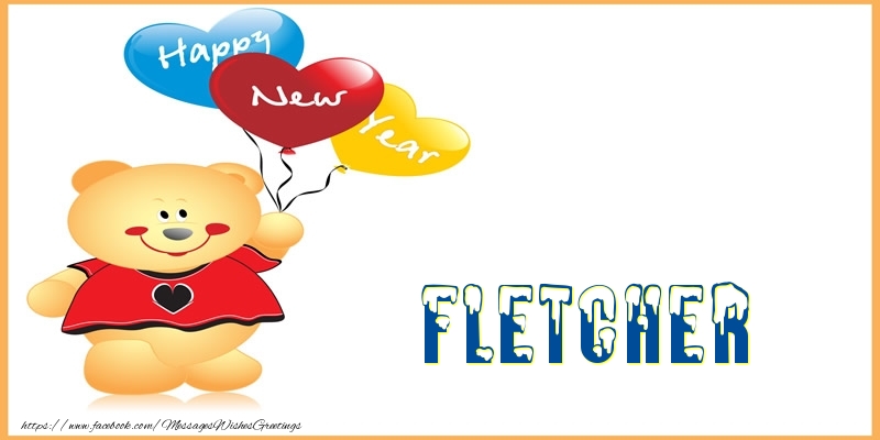 Greetings Cards for New Year - Happy New Year Fletcher!