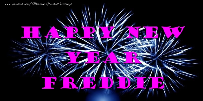 Greetings Cards for New Year - Happy New Year Freddie