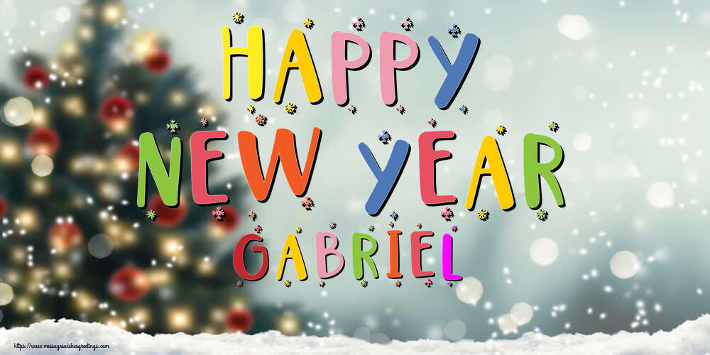 Greetings Cards for New Year - Christmas Tree | Happy New Year Gabriel!
