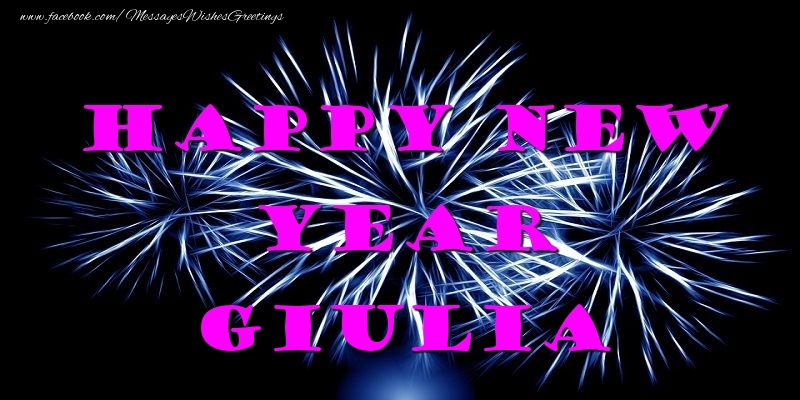 Greetings Cards for New Year - Fireworks | Happy New Year Giulia