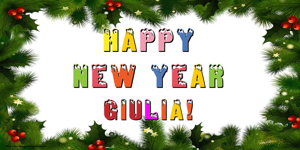  Greetings Cards for New Year - Christmas Decoration | Happy New Year Giulia!