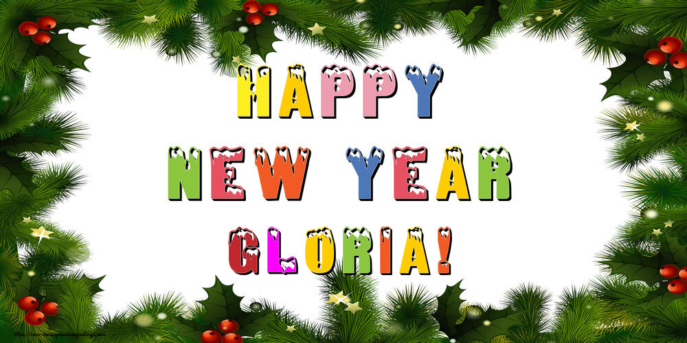 Greetings Cards for New Year - Christmas Decoration | Happy New Year Gloria!