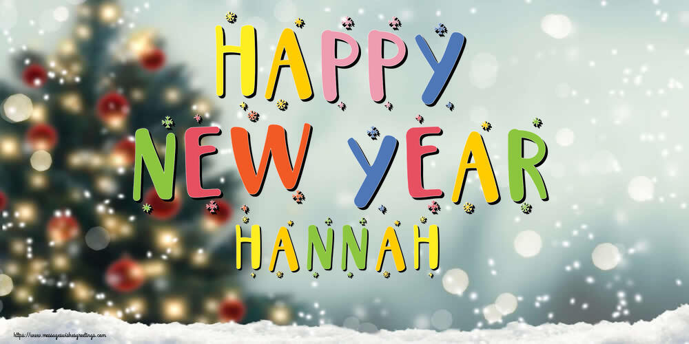 Greetings Cards for New Year - Christmas Tree | Happy New Year Hannah!